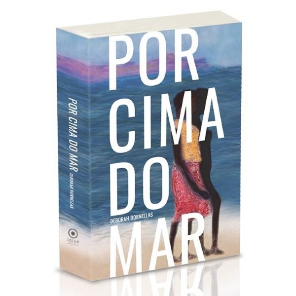 Trilha das Artes, 23/03/2019 - Livro “Por cima do mar”, de Débora Dornellas