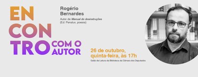 Encontro com o Autor recebe Rogério Bernardes