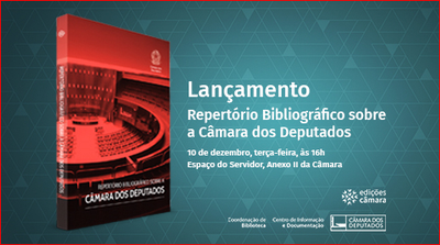 Repertório Bibliográfico sobre a Câmara dos Deputados