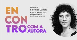 Encontro com autora Mariana Salomão Carrara