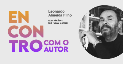 Encontro com o Autor de maio recebe escritor Leonardo Almeida Filho