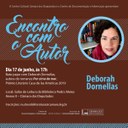 Encontro com o Autor recebe Deborah Dornellas