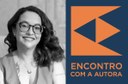 Encontro com o Autor recebe Dia Bárbara Nobre 