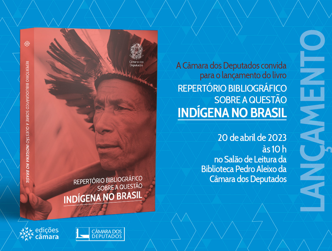 Lançamento do Repertório Bibliográfico sobre a Questão Indígena no Brasil