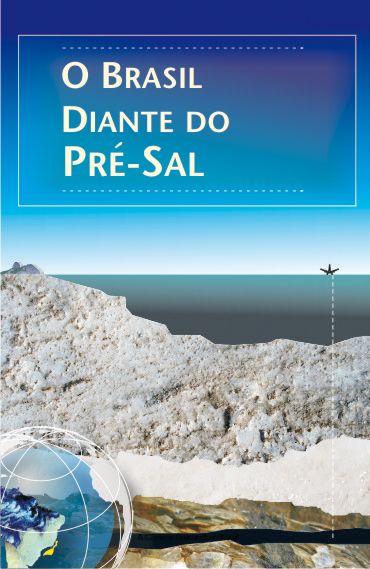 O Brasil diante do Pré-Sal