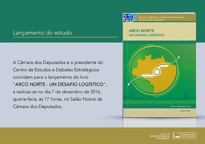 Lançamento da publicação "Arco Norte - Um desafio Logístico"