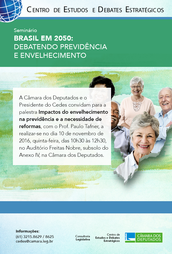 10/11/2016 - Palestra “Impactos do envelhecimento na previdência e a necessidade de reformas” com Paulo Tafner