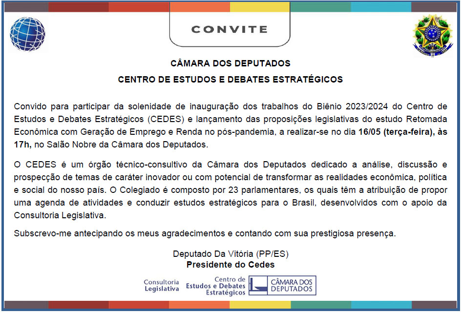 16/5 SOLENIDADE DE INSTALAÇÃO DO BIÊNIO 2023/2024 E LANÇAMENTO DOS PLs do ESTUDO RETOMADA ECONÔMICA
