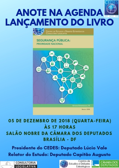 Lançamento do livro Segurança Pública: prioridade nacional