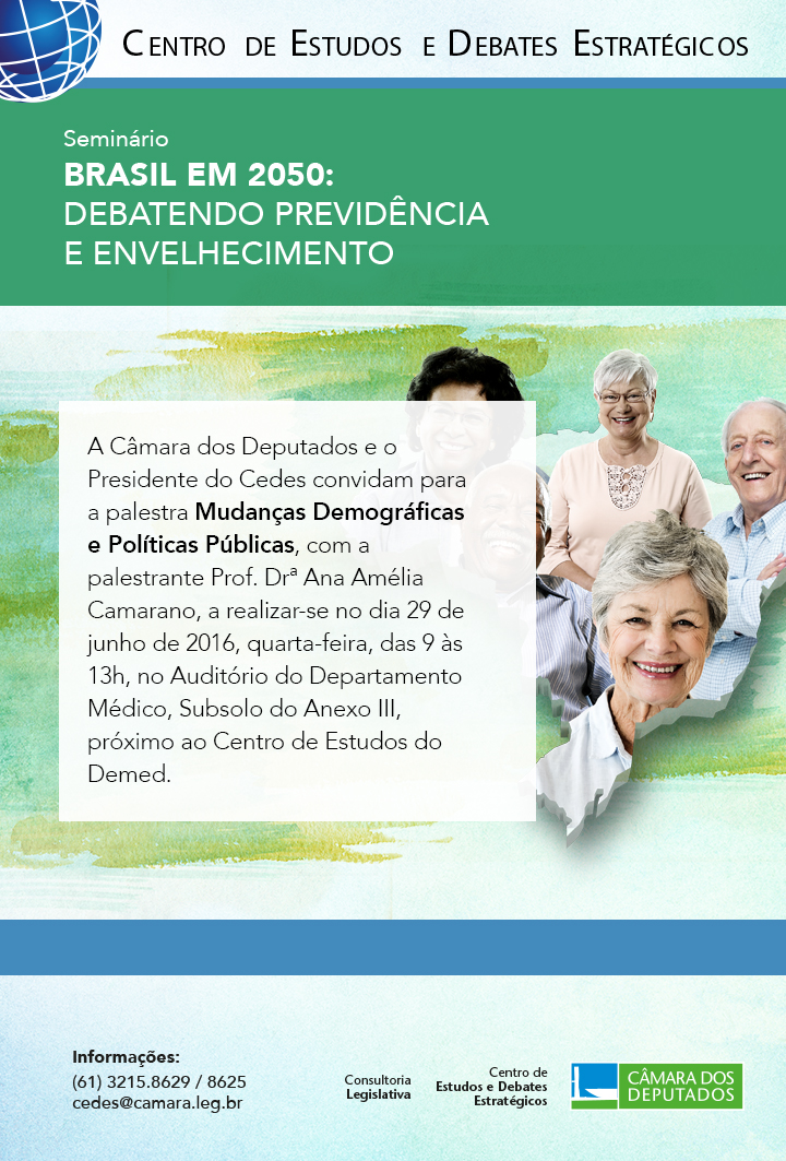 Seminário "Brasil em 2050 - debatendo previdência e envelhecimento"
