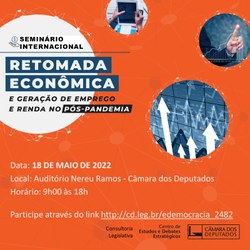Seminário Internacional RETOMADA ECONÔMICA E GERAÇÃO DE EMPREGO E RENDA NO PÓS-PANDEMIA