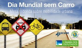 Câmara comemora o Dia Mundial Sem Carro