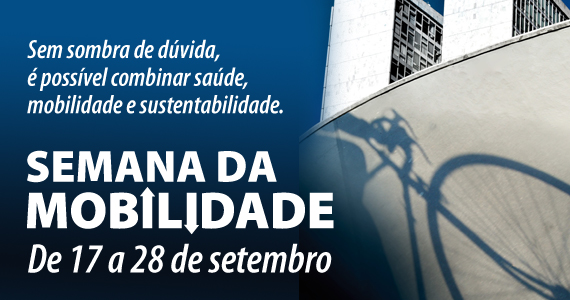 Câmara promove Semana da Mobilidade