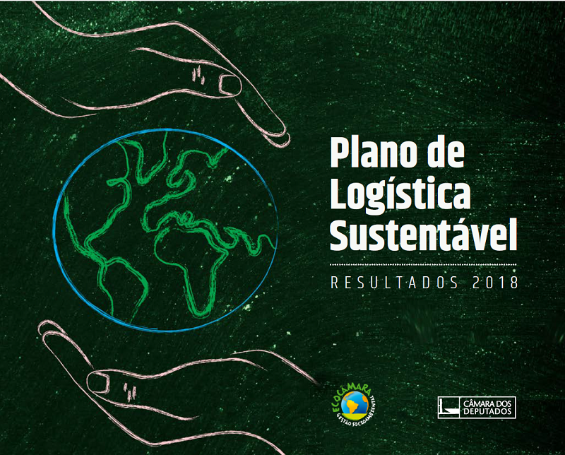 Publicado Relatório de Desempenho do Plano de Logística Sustentável - 2018
