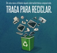  Traga sua sucata eletrônica para reciclagem