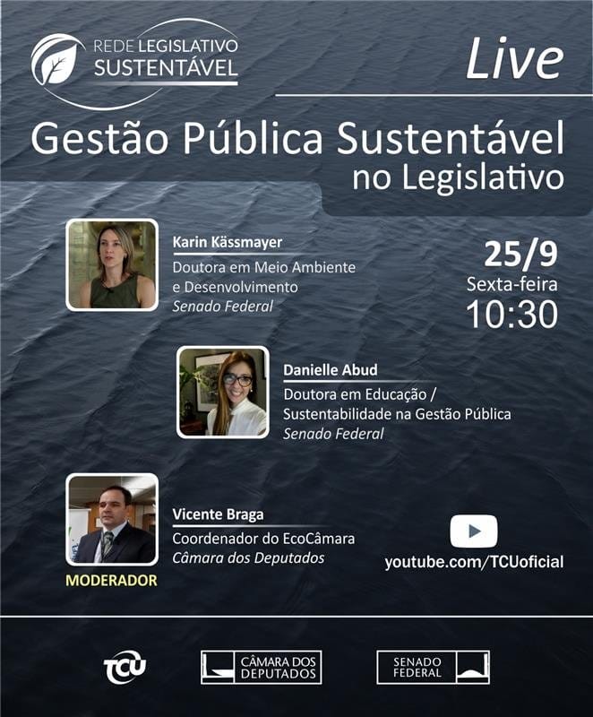 Rede Legislativo Sustentável promove evento sobre Gestão Sustentável
