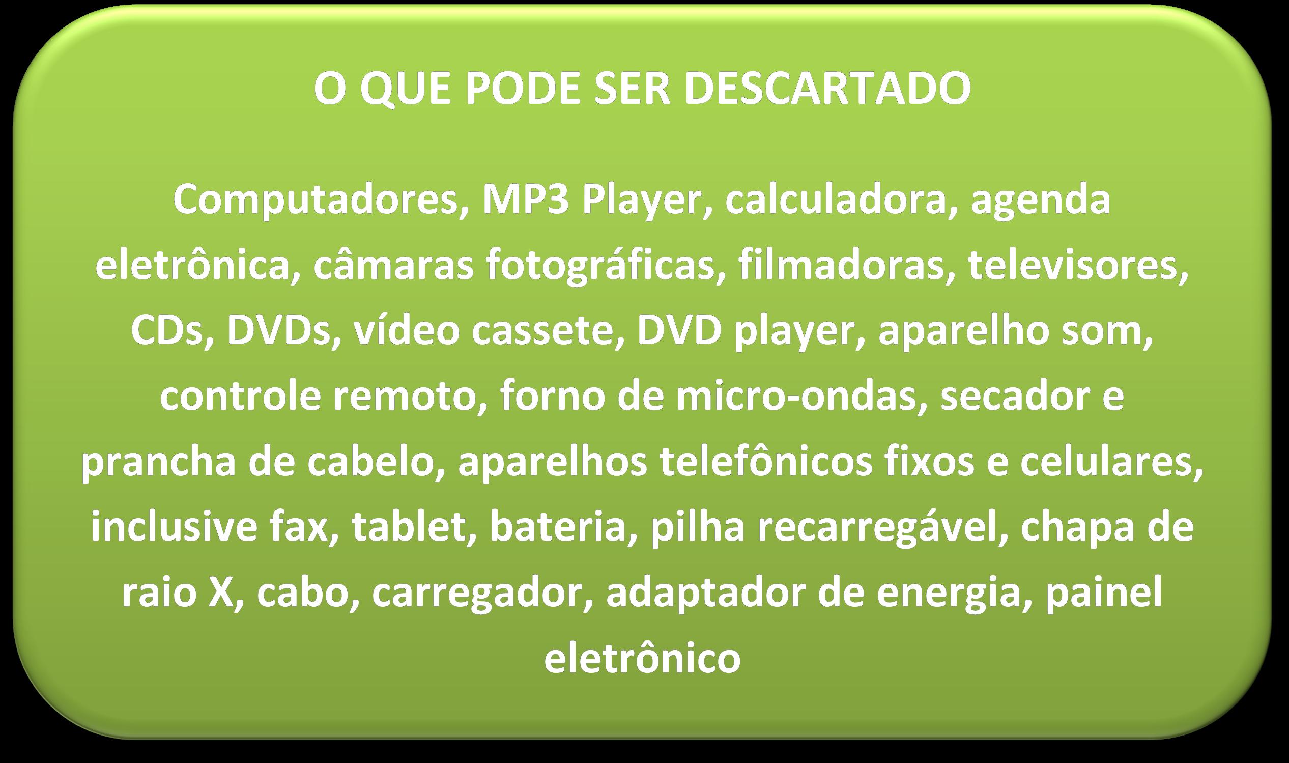 o que pode ser descartado