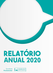 Ouvidoria Parlamentar divulga relatório de 2020