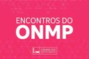Encontro do ONMP discute novas regras para campanhas femininas editadas pelo TSE para eleições de 2024