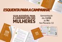Esquenta para a campanha: Apresentação da Guia Acessível para Mulheres Candidatas