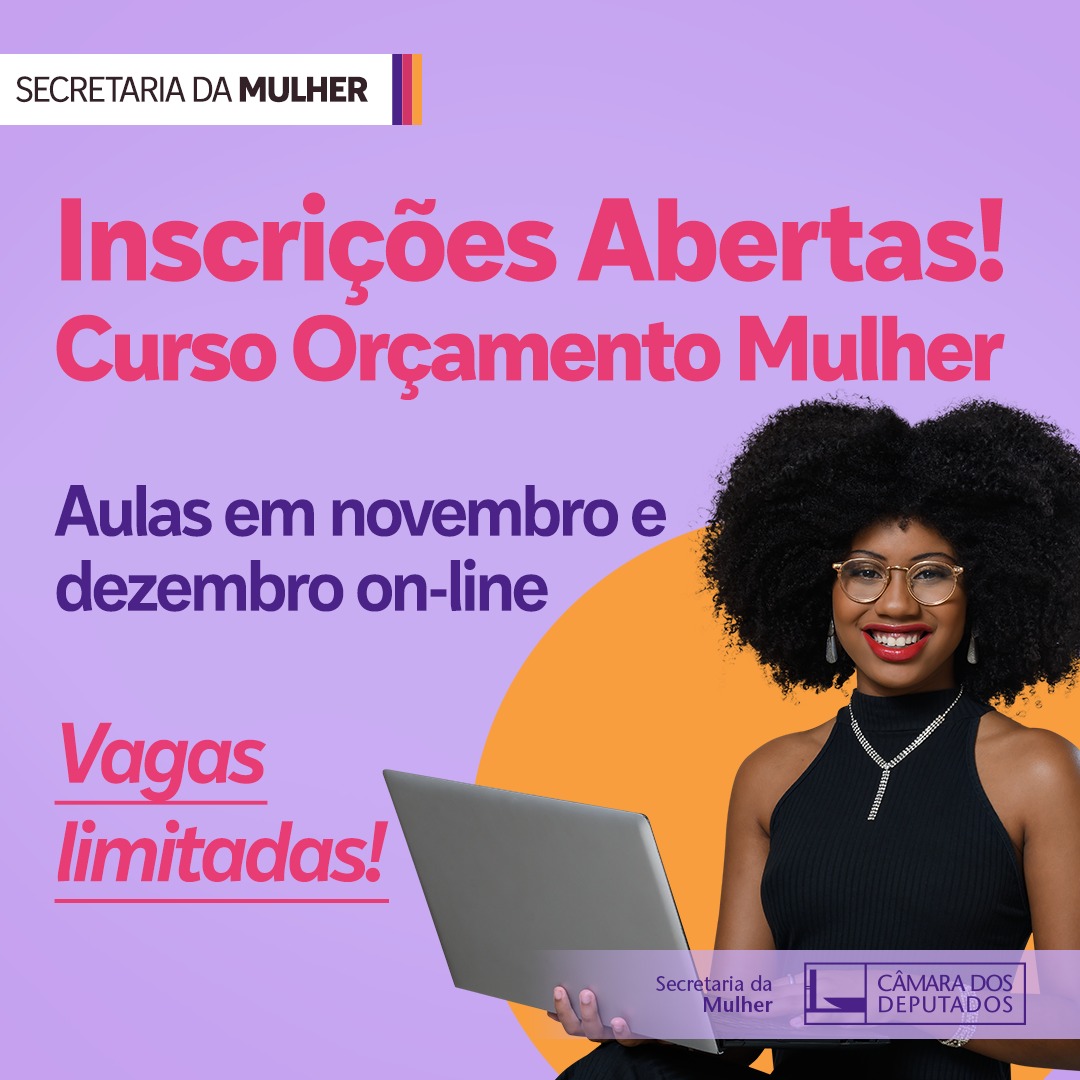 Abertas inscrições do Curso Orçamento Mulher em formato virtual