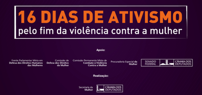 16 Dias de Ativismo pelo Fim da Violência contra as Mulheres