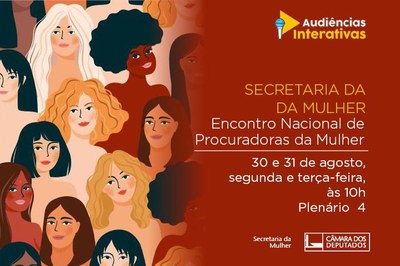 Encontro Nacional de Procuradoras da Mulher