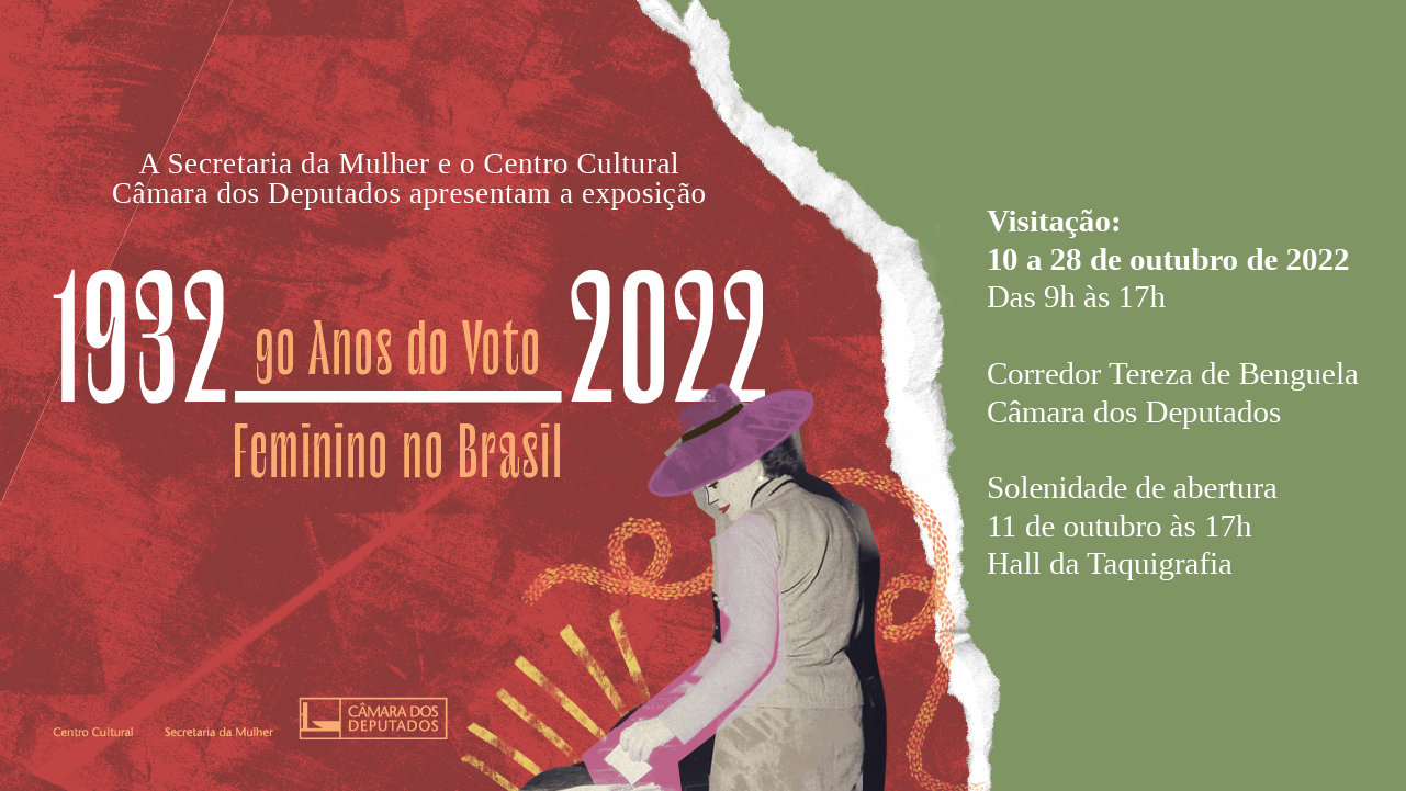 Exposição 90 anos do voto feminino no Brasil