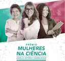 Câmara entrega Prêmio Mulheres na Ciência 