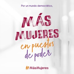 Campaña Más Mujeres en Puestos de Poder