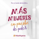 Campaña Más Mujeres en Puestos de Poder