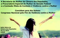 Congresso Nacional realiza ato pela eliminação da violência contra a mulher