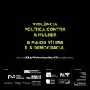 Lei de combate à violência política contra a mulher completa dois anos 