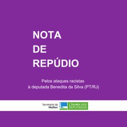 Nota de Repúdio pelos ataques racistas sofrido pela Dep. Benedita da Silva