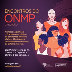 Observatório Nacional da Mulher na Política promove debate sobre financiamento de campanha