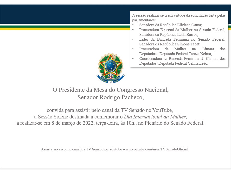 Sessão solene conjunta do Congresso Nacional celebra Dia Internacional da Mulher 