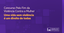 TV Câmara anuncia vencedoras do concurso de obras audiovisuais “Pelo Fim da Violência contra a Mulher”