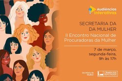 Encontro reúne procuradoras da Mulher de todo o Brasil pelo segundo ano consecutivo