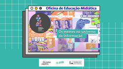 Oficina de educação midiática para educadores e participantes do Câmara Mirim e do Parlamento Jovem Brasileiro