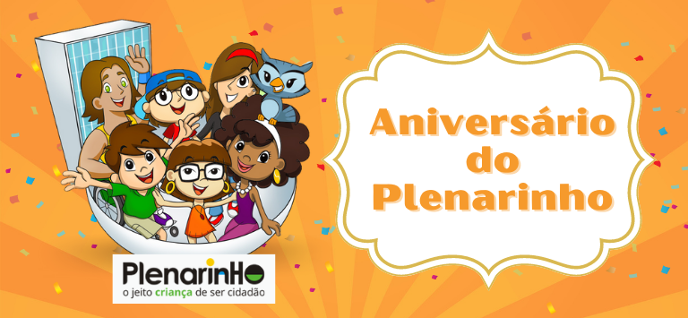 Plenarinho completa 17 anos!