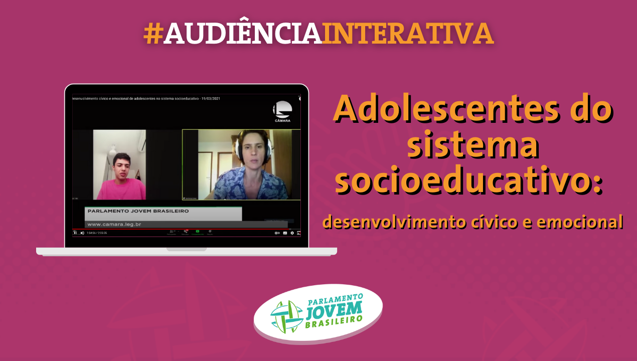 19/03 - Adolescentes do sistema socioeducativo: desenvolvimento cívico e emocional