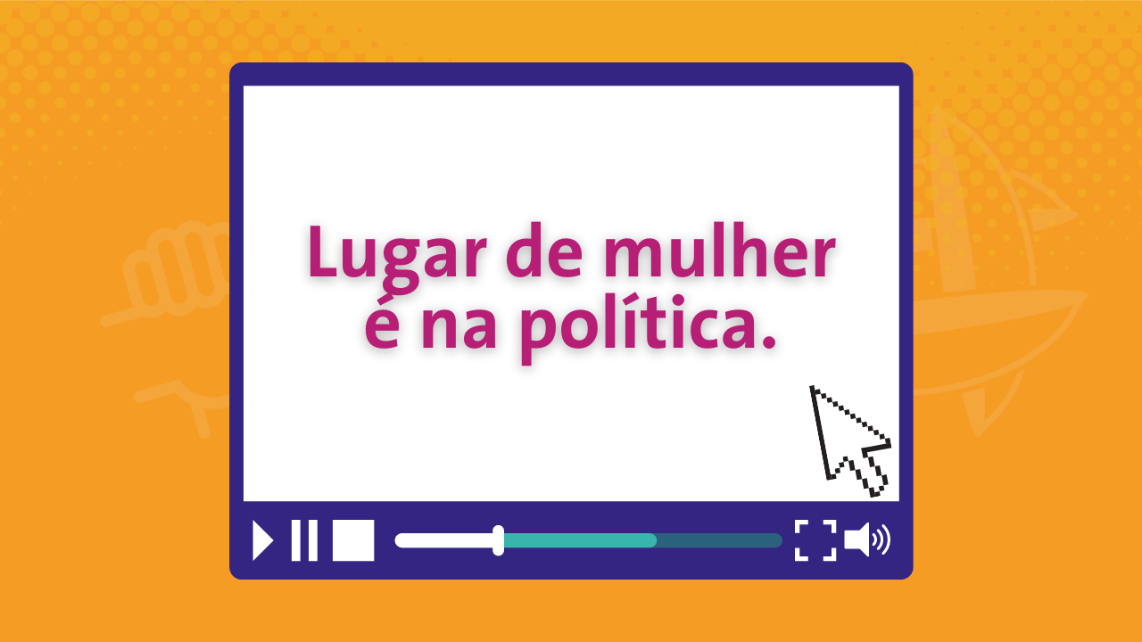 O lugar das mulheres é na política! - Aulive PJB 2020