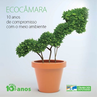 Câmara dos Deputados celebra Dia Mundial do Meio Ambiente