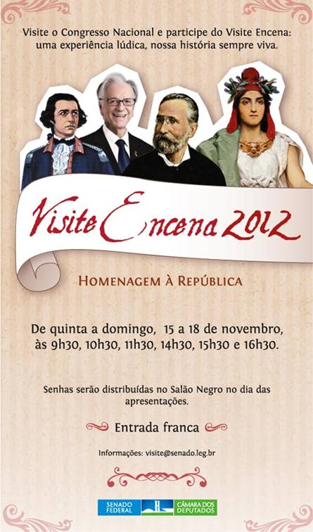 Visitação dramatizada acontece até domingo no Congresso Nacional