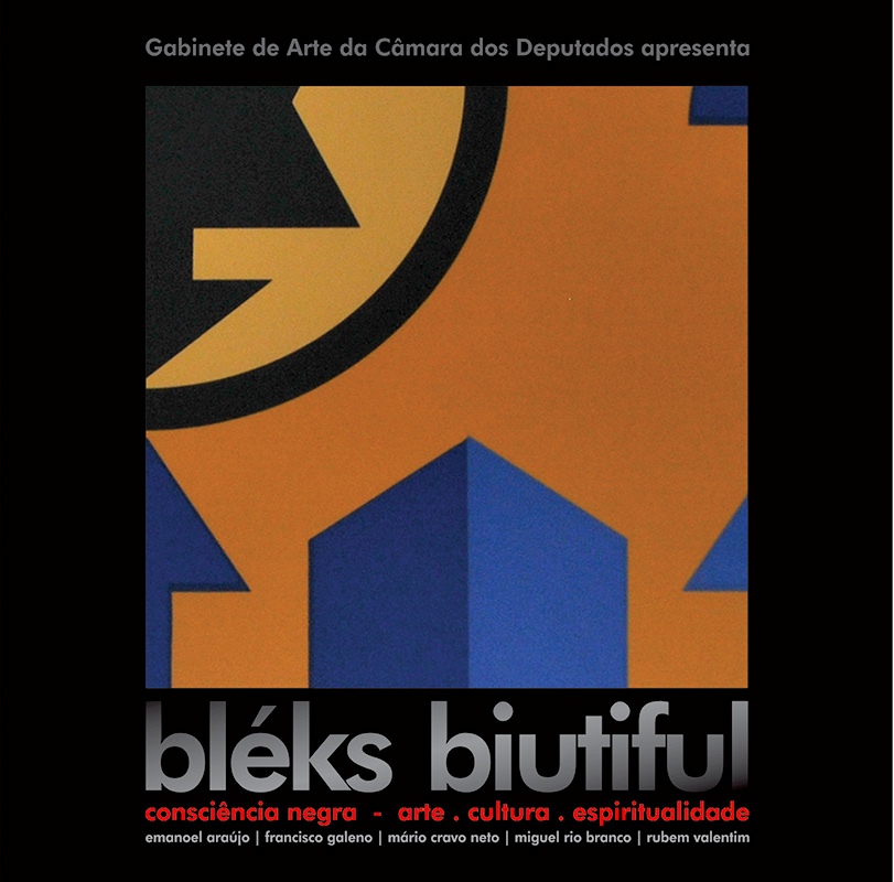 Bléks biutiful - Consciência Negra - arte, cultura e espiritualidade