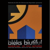 Bléks biutiful - Consciência Negra - arte, cultura e espiritualidade