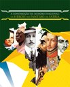 Exposição Comemorativa da Semana da Pátria: A Construção da Memória Nacional - Os Heróis no Panteão da Pátria