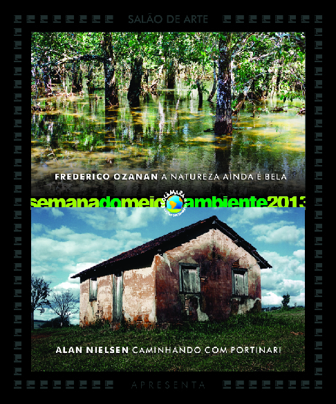 A Natureza ainda é bela & Caminhando com Portinari