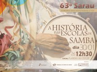 63º Sarau - As Escolas de Samba