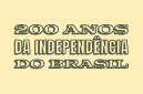 200 Anos da Independência do Brasil